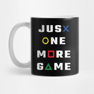 Just One More Game Mug